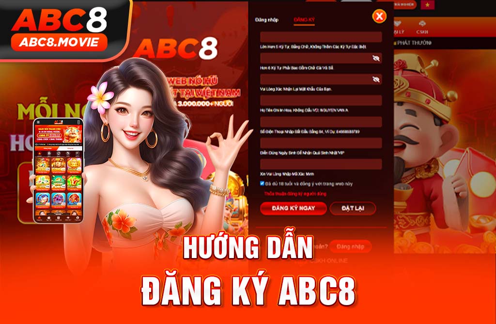 Quy trình đăng ký siêu nhanh chóng có tại ABC8