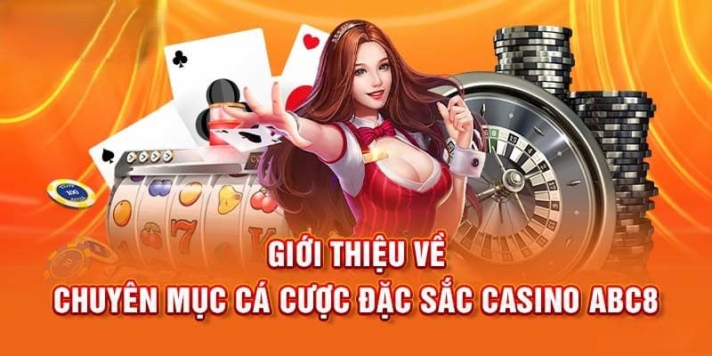 Cổng game casino ABC8 hiện nay đang rất hot thu hút nhiều người tham gia