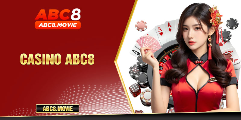 Giới thiệu sảnh casino Abc8