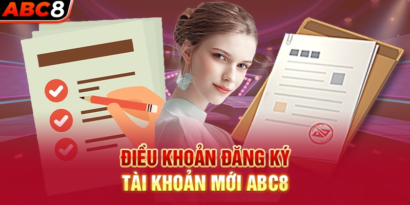 Người chơi cần lưu ý những điều kiện đăng ký tài khoản ABC8